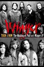 Watch Then & Now: The Making of Pull & Winger IV 123movies