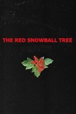 Watch The Red Snowball Tree 123movies
