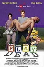Watch Play Dead 123movies