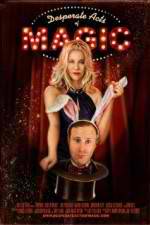 Watch Desperate Acts of Magic 123movies