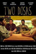 Watch Two Dosas 123movies