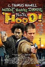 Watch Mutant Vampire Zombies from the \'Hood! 123movies