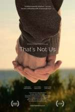 Watch That's Not Us 123movies