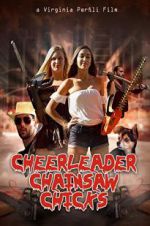Watch Cheerleader Chainsaw Chicks 123movies