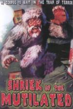 Watch Shriek of the Mutilated 123movies