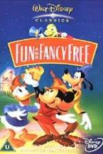 Watch Fun & Fancy Free 123movies