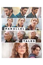 Watch Parallel Tales 123movies