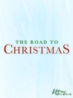 Watch The Road to Christmas 123movies