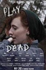 Watch Play Dead 123movies