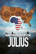 Watch Anthology of Julius 123movies