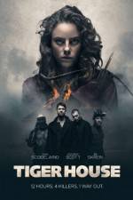 Watch Tiger House 123movies