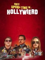 Watch Once Upon a Time in... Hollywierd 123movies