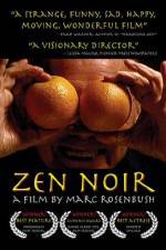 Watch Zen Noir 123movies