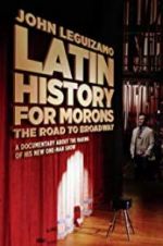 Watch John Leguizamo\'s Road to Broadway 123movies