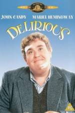 Watch Delirious 123movies