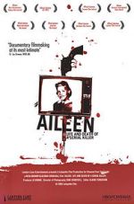 Watch Aileen: Life and Death of a Serial Killer 123movies