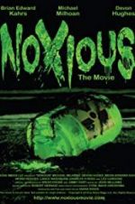 Watch Noxious 123movies