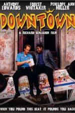 Watch Downtown 123movies