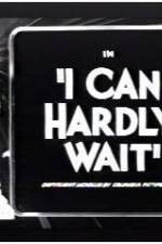 Watch I Can Hardly Wait 123movies
