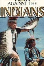 Watch War Against the Indians 123movies