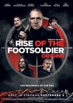 Watch Rise of the Footsoldier: Origins 123movies