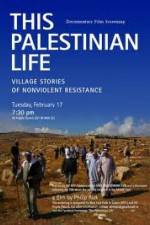 Watch This Palestinian Life 123movies