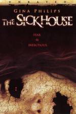 Watch The Sick House 123movies