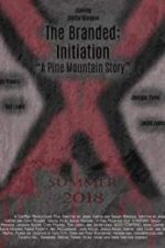 Watch The Branded: Initiation 123movies