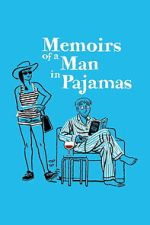 Watch Memoirs of a Man in Pajamas 123movies