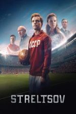 Watch Streltsov 123movies