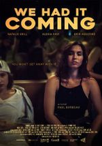 Watch We Had It Coming 123movies