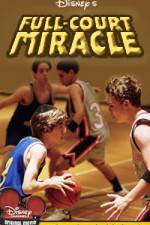 Watch Full-Court Miracle 123movies