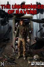 Watch The Unkindness of Ravens 123movies