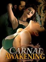 Watch Carnal Awakenings 123movies
