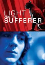 Watch Light and the Sufferer 123movies