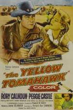 Watch The Yellow Tomahawk 123movies
