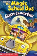 Watch The Magic School Bus - Creepy, Crawly Fun! 123movies