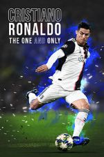 Watch Cristiano Ronaldo: The One and Only 123movies
