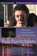 Watch Pale Blue Balloons 123movies