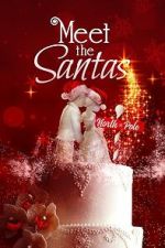 Watch Meet The Santas 123movies