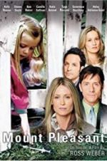 Watch Mount Pleasant 123movies