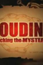 Watch Houdini Unlocking the Mystery 123movies