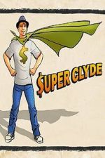 Watch Super Clyde 123movies