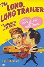 Watch The Long, Long Trailer 123movies