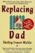 Watch Replacing Dad 123movies