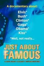 Watch Just About Famous 123movies