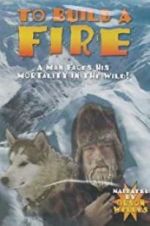 Watch To Build a Fire 123movies