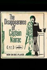Watch The Disappearance of Captain Nairac 123movies