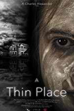 Watch A Thin Place 123movies