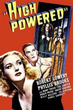 Watch High Powered 123movies